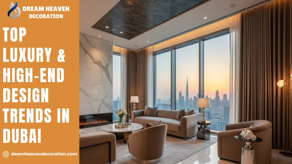 Top Luxury & High-End Design Trends in UAE