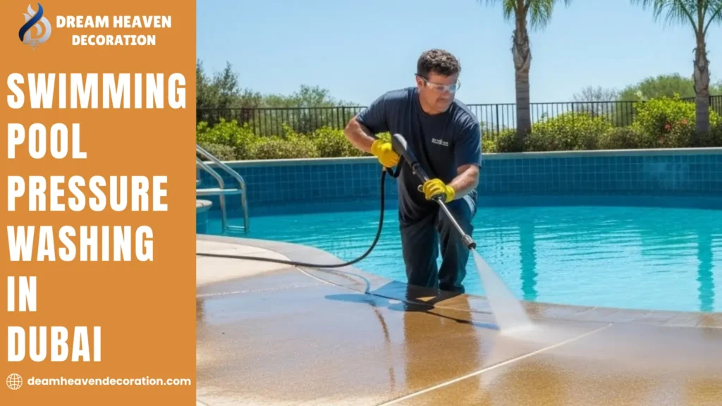 Swimming Pool Pressure Washing in Dubai