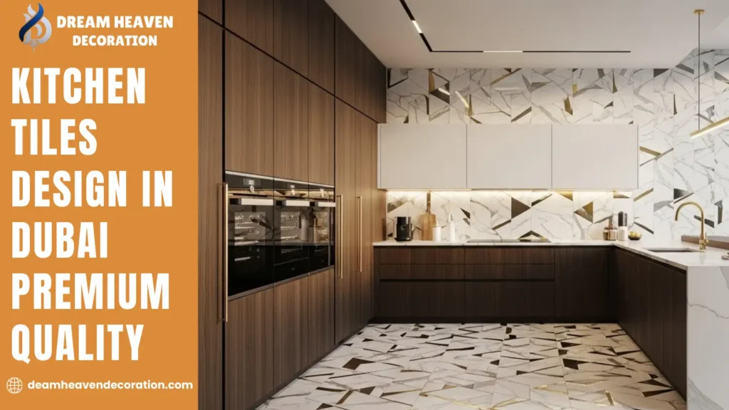 Luxury Kitchen Tiles Design in UAE