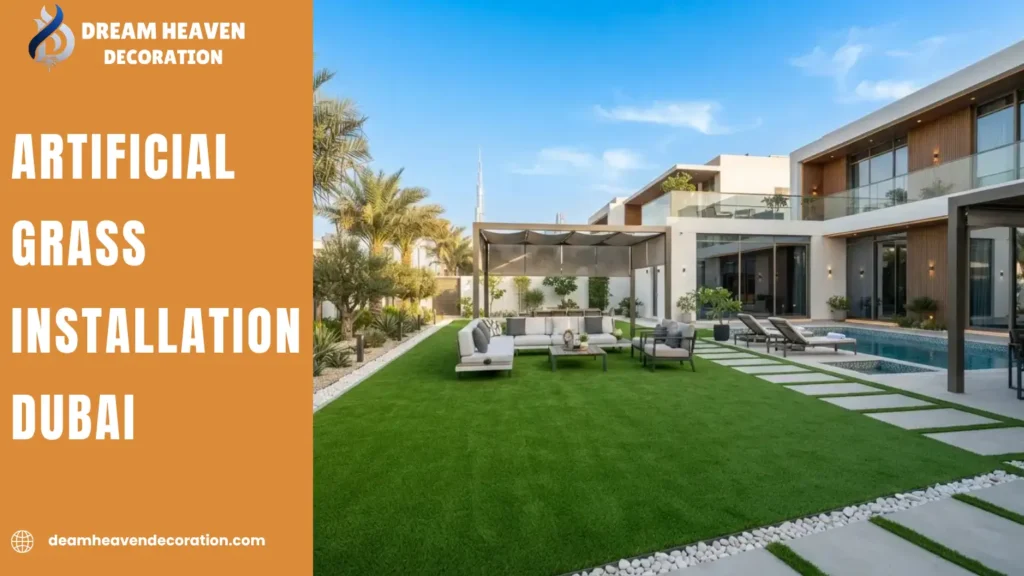 Artificial Grass for Dubai Villas: Cost and Installation