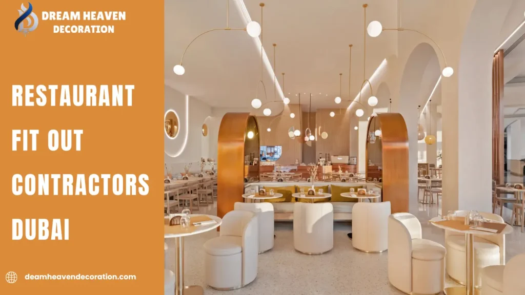 Restaurant Fit Out Contractors Dubai